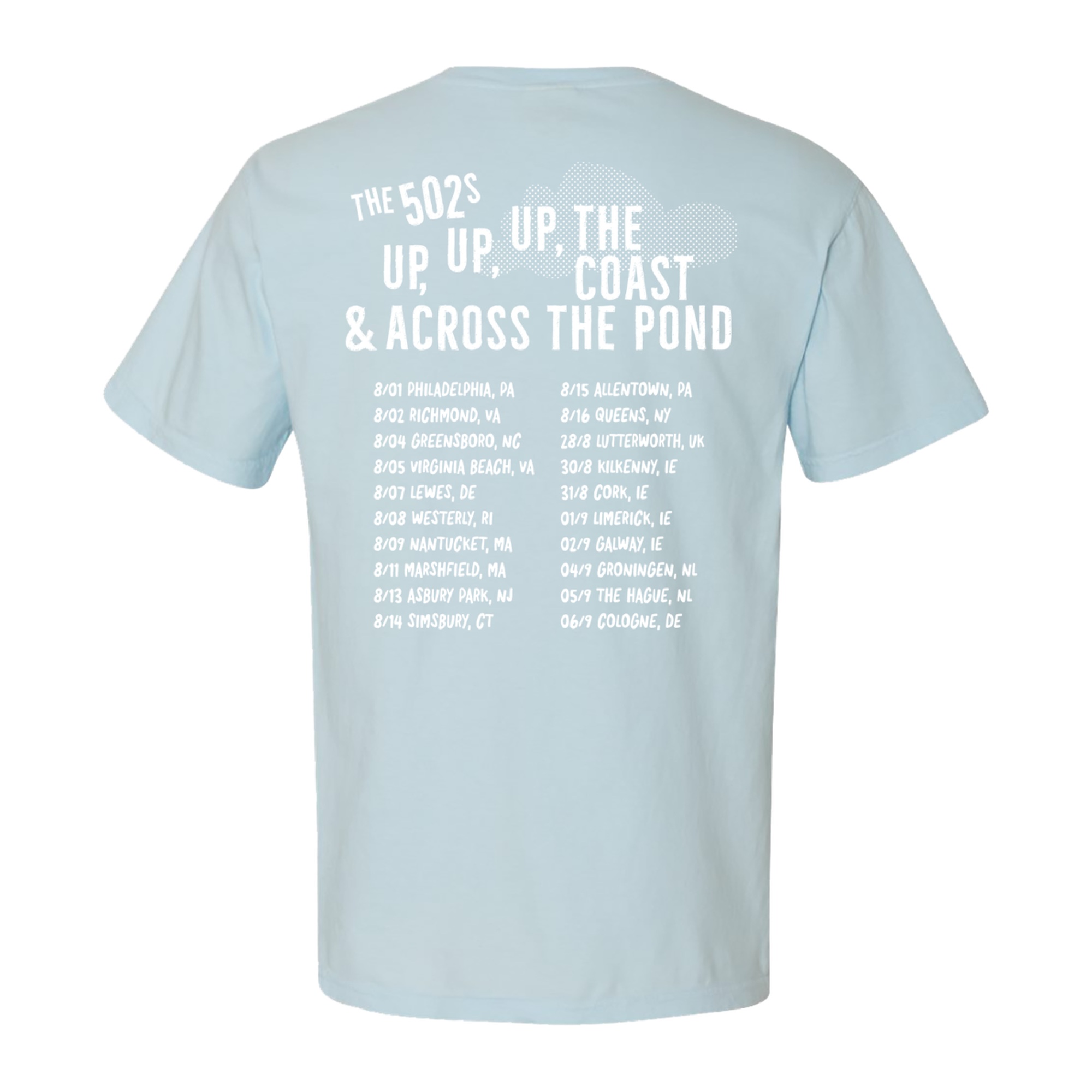 Up the Coast and Across the Pond Tour Tee