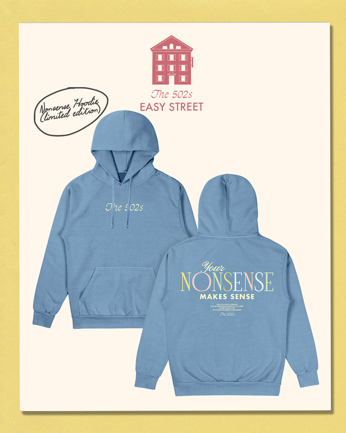 Your Nonsense Makes Sense Hoodie