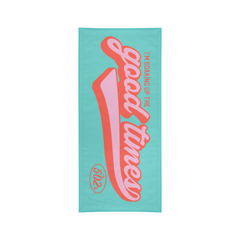 Good Times Towel (Limited Edition)